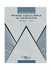 Introduction To Phase Equilibria In Ceramics Paperback