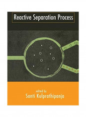 Reactive Separation Processes Paperback English by Kulprathipanja - 2019