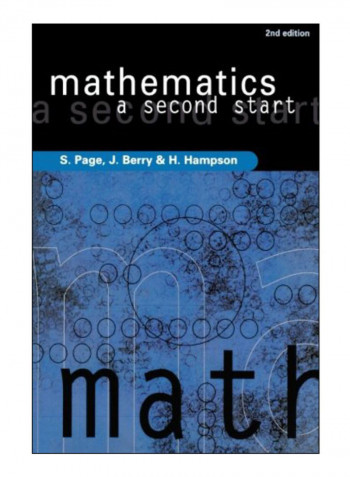 Mathematics - A Second Start Second Edition Paperback 2nd Edition