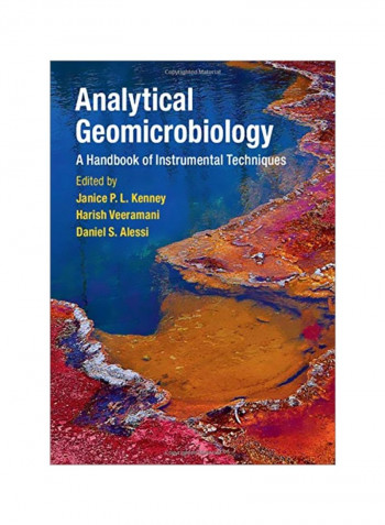 Analytical Geomicrobiology: A Handbook of Instrumental Techniques Hardcover
