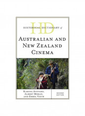 Historical Dictionary Of Australian And New Zealand Cinema Hardcover 2