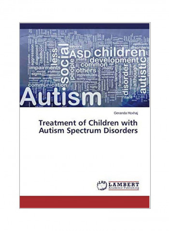 Treatment Of Children With Autism Spectrum Disorders Paperback