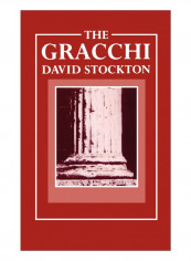 The Gracchi Paperback First Paperback Edition reviews The Gracchi Paperback First Paperback Edition
