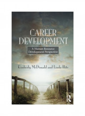 Career Development: A Human Resource Development Perspective Paperback