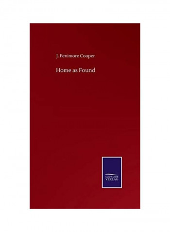 Home as Found Hardcover English by J. Fenimore Cooper