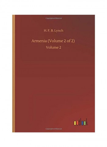 Armenia (Volume 2 of 2): Volume 2 Hardcover English by H. F. B. Lynch