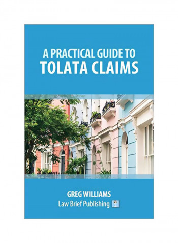 A Practical Guide To The Trusts Of Land And Appointment Of Trustees Act 1996 (TOLATA) Paperback