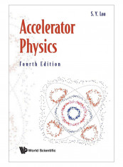 Accelerator Physics Paperback 4 Edition