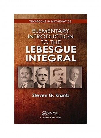 Elementary Introduction To The Lebesgue Integral Paperback English by Steven G. Krantz