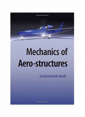 Mechanics Of Aero-Structures Hardcover