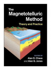 The Magnetotelluric Method Paperback Reprint Edition