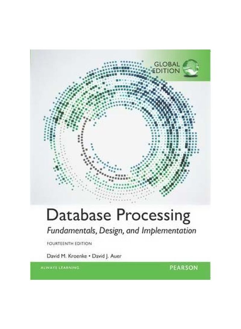 Database Processing : Fundamentals, Design, And Implementation Paperback 14