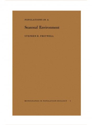 Populations in a Seasonal Environment Paperback 1