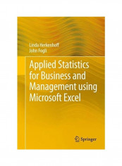 Applied Statistics For Business And Management Using Microsoft Excel Paperback English by Linda Herkenhoff
