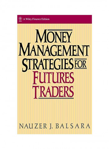 Money Management Strategies for Futures Traders Hardcover