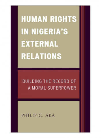 Human Rights In Nigeria'S External Relations Hardcover