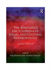 The Routledge Encyclopedia Of Social And Cultural Anthropology Paperback English by Alan Barnard