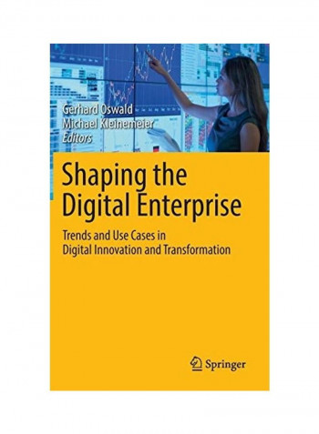 Shaping The Digital Enterprise Hardcover English by Gerhard Oswald
