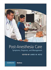 Post-Anesthesia Care Paperback 1st edition