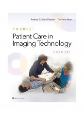 Torres' Patient Care In Imaging Technology Paperback