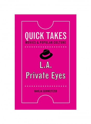 Quick Takes Movies And Popular Culture L.A. Private Eyes Hardcover 1
