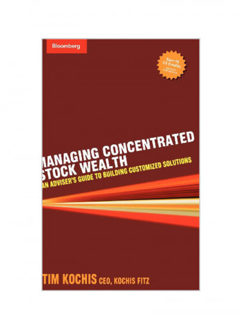 Managing Concentrated Stock Wealth Hardcover