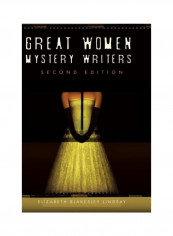 Great Women Mystery Writers, 2nd Edition Hardcover English by Elizabeth A.Blakesley