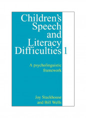 Children's Speech And Literacy Difficulties: A Psycholinguistic Framework Paperback