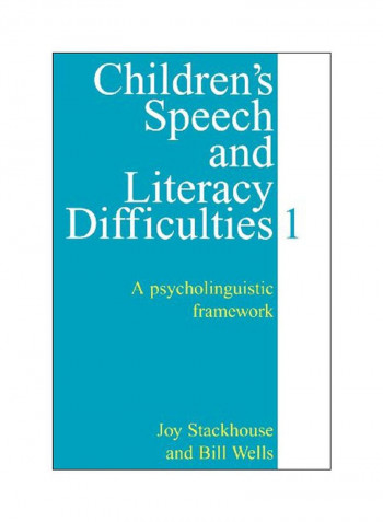 Children's Speech And Literacy Difficulties: A Psycholinguistic Framework Paperback
