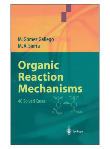 Organic Reaction Mechanisms Hardcover 2004 Edition