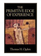 The Primitive Edge Of Experience Paperback