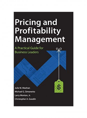 Pricing And Profitability Management : A Practical Guide For Business Leaders Hardcover