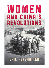 Women And China's Revolutions Hardcover reviews Women And China's Revolutions Hardcover