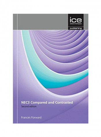 NEC3 and Construction Contracts: Compared and Contrasted Paperback