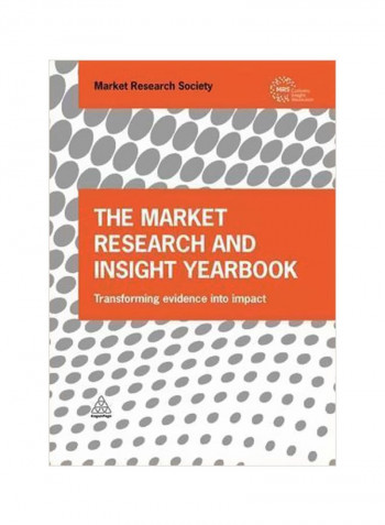 The Market Research And Insight Yearbook: Transforming Evidence Into Impact Hardcover