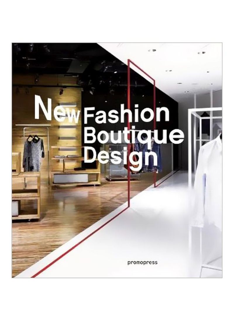 New Fashion Boutique Design Paperback