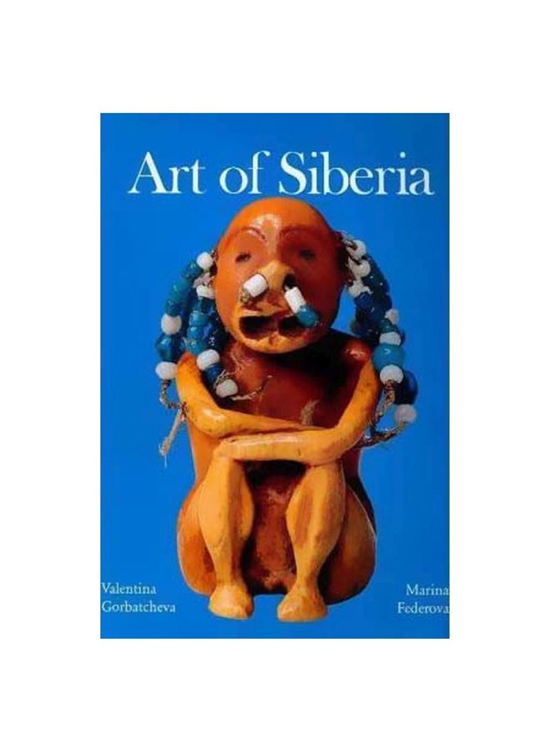 Art Of Siberia Hardcover