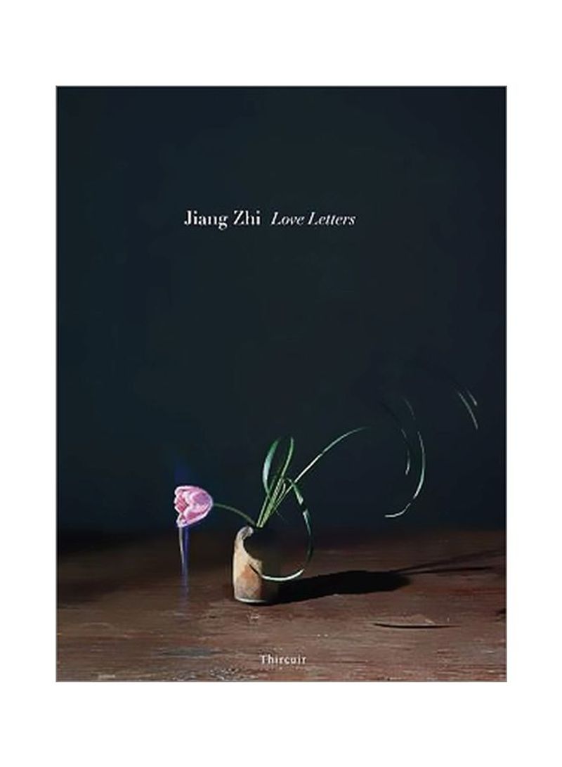 Jiang Zhi: Love Letters Hardcover