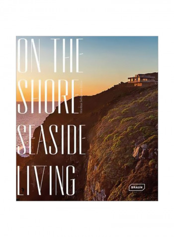 On The Shore, Seaside Living Hardcover