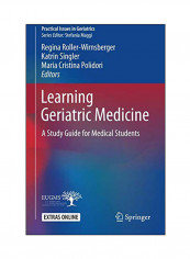 Learning Geriatric Medicine: A Study Guide For Medical Students Paperback