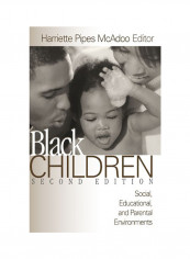 Black Children: Social, Educational, And Parental Environments Paperback English
