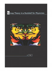 Group Theory In A Nutshell For Physicists Hardcover