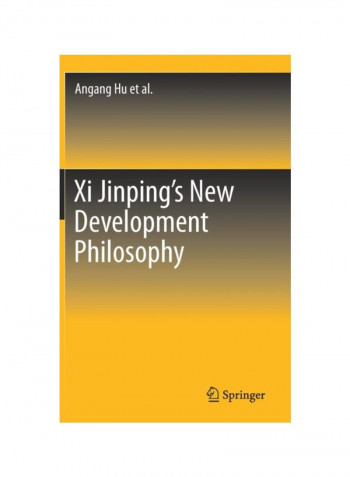 Xi Jinping's New Development Philosophy Hardcover