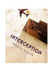Interception Paperback English by Patrick Carpen