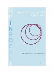 The Variable Body In History Paperback English by Chris Mounsey
