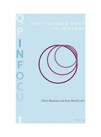 The Variable Body In History Paperback English by Chris Mounsey