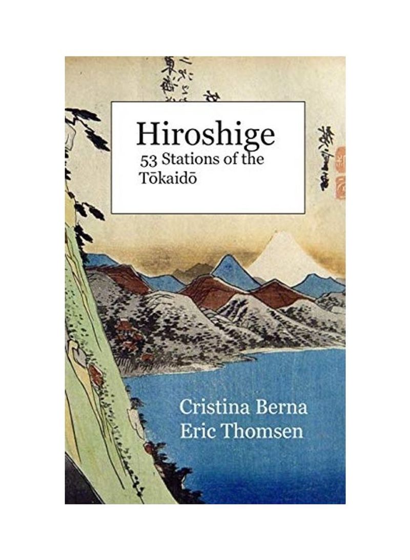 Hiroshige 53 Stations of the Tokaido Hardcover