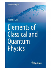 Elements Of Classical And Quantum Physics Hardcover 1st Edition
