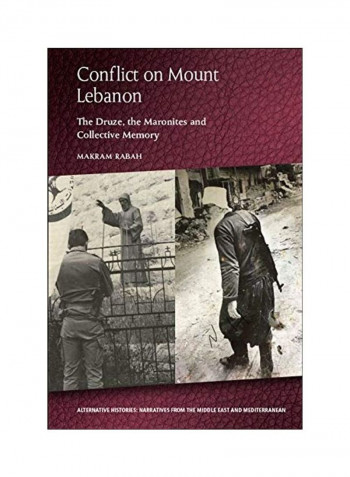 Conflict On Mount Lebanon Hardcover English by Makram Rabah