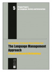 The Language Management Approach Hardcover New Edition